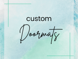 Custom doormats