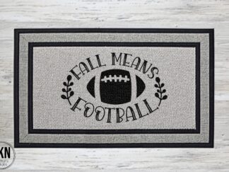 Mockup of a football themed doormat that reads, "Fall Means Football" with a large football in the center with the saying wrapped around it.