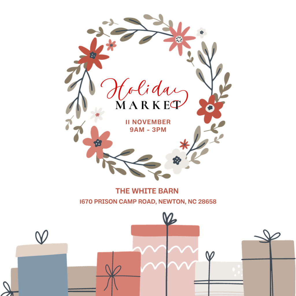 Inforgraphic for Holiday Market at White Barn in Newton, NC on November 11th 2023