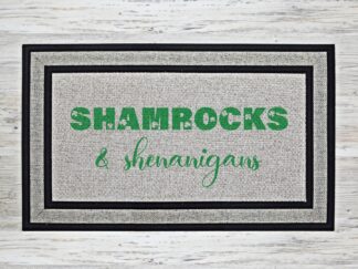 Shamrocks and Shenanigans doormat in green lettering